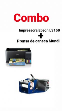 Combo para Personalizar Canecas- Prensa uma resistência + impressora  Epson L3150